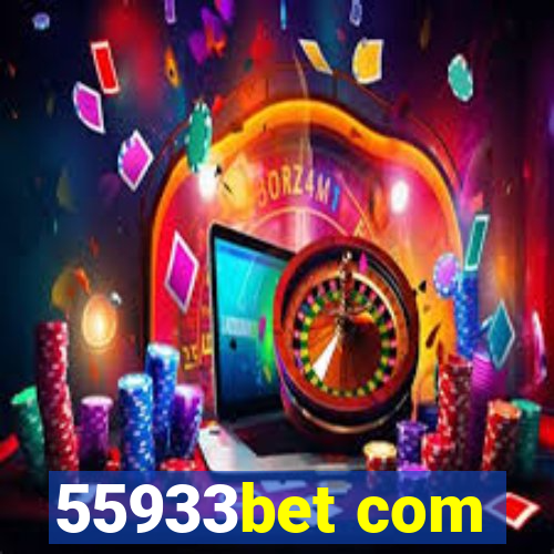 55933bet com